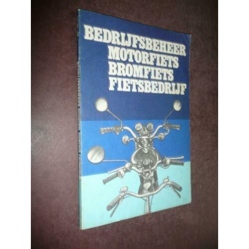 Bedrijfsbeheer Motorfiets bromfiets fietsbedrijf (1978). ISB