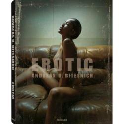 Andreas H. Bitesnich - Erotic