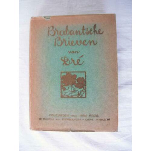 Dré Brabantsche Brieven A.A.L. Graumans Den Dré Breda