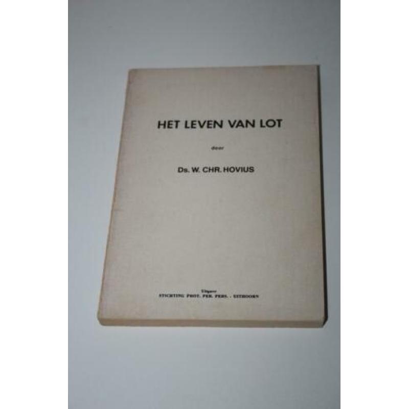 Ds. W.Chr. Hovius - Het leven van Lot (20 Bijbellezingen)